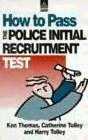 How to pass the Police initial recruitment test.